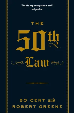 THE 50TH LAW by 50 Robert Cent Greene